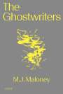 M. J. Maloney: The Ghostwriters, Buch