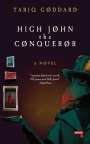 Tariq Goddard: High John the Conqueror, Buch