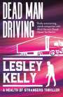 Lesley Kelly: Dead Man Driving, Buch