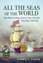 Albert C E Parker: All the Seas of the World: The First Global Naval War, 1739-1748, Buch