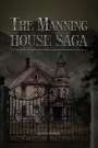 Anne Pinchera: The Manning House Saga, Buch