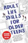 Katie Websdell: Adult Life Skills for Older Teens, Home Edition, Buch