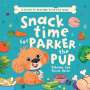 Sabrina Lee: Snack time for Parker the Pup, Buch