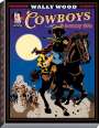 Wallace Wood: Wally Wood Cowboys & Country Girls, Buch