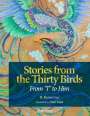H Kerim Güç: Stories from the Thirty Birds, Buch