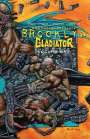 Dan Fogler: Brooklyn Gladiator, Buch