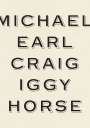 Michael Earl Craig: Iggy Horse, Buch