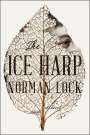 Norman Lock: The Ice Harp, Buch