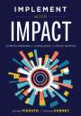 Jenice Pizzuto: Implement Wtth Impact, Buch