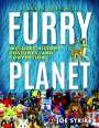 Joe Strike: Furry Planet, Buch