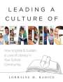 Lorraine M Radice: Leading a Culture of Reading, Buch