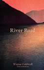 Wayne Caldwell: River Road, Buch