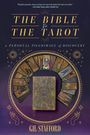 Gil W Stafford: The Bible and the Tarot, Buch