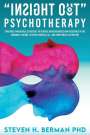 Steven H Berman: Insight Out Psychotherapy, Buch