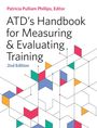 : Atd's Handbook for Measuring and Evaluating Training, Buch
