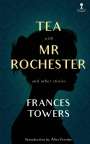 Frances Towers: Tea with Mr. Rochester and Other Stories, Buch