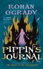 Rohan O'Grady: Pippin's Journal, Buch