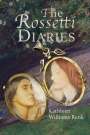 Kathleen Williams Renk: The Rossetti Diaries, Buch
