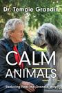 Dr. Temple Grandin, CALM ANIMALS, Reducing Fear the Grandin Way. Ältere Person auf einer Bank mit großem, zotteligen Hund.