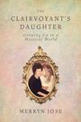 "Highly recommended" - Robert Moss. Titel: "The Clairvoyant's Daughter". Unten ein altes Foto in reich verziertem Rahmen.