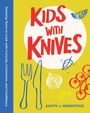 Judith J. Weinstock: Kids with Knives, Buch
