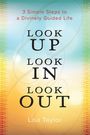 Lisa Taylor: Look UP Look IN Look OUT, Buch