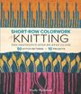 Woolly Wormhead: Short-Row Colorwork Knitting, Buch