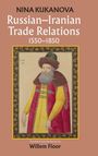 „Nina Kukanova: Russian-Iranian Trade Relations 1550–1850, übersetzt von Willem Floor.“ Ein Gemälde eines bärtigen Mannes.