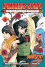Natsuo Sai: Naruto: Konoha's Story--The Steam Ninja Scrolls: The Manga, Vol. 1, Buch