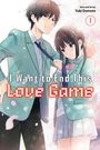 Yuki Domoto: I Want to End This Love Game, Vol. 1, Buch
