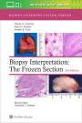 Nicole A. Cipriani: Biopsy Interpretation: The Frozen Section, Buch