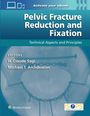 Text: "Pelvic Fracture Reduction and Fixation", "Editors: H. Claude Sagi, Michael T. Archdeacon". Illustration: Becken mit Schrauben.