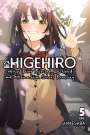 Shimesaba: Higehiro: After Being Rejected, I Shaved and Took in a High School Runaway, Vol. 5 (light novel), Buch