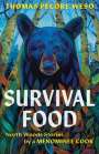 Thomas Pecore Weso: Survival Food, Buch