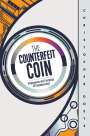 Christopher Goetz: The Counterfeit Coin, Buch