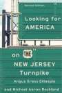 Angus Kress Gillespie: Looking for America on the New Jersey Turnpike, Second Edition, Buch