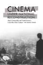 Hye Seung Chung: Cinema Under National Reconstruction, Buch