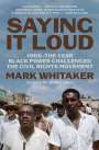 Mark Whitaker: Saying It Loud, Buch