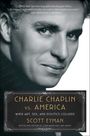 Scott Eyman: Charlie Chaplin vs. America, Buch