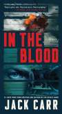 Jack Carr: In the Blood: A Thriller, Buch