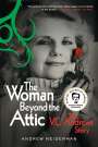 Andrew Neiderman: The Woman Beyond the Attic: The V.C. Andrews Story, Buch