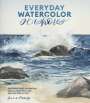 Jenna Rainey: Everyday Watercolor Seashores, Buch