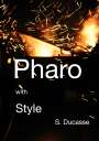 Stéphane Ducasse: Pharo with Style, Buch