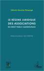 Célestin Keutcha Tchapnga: Le régime juridique des associations en droit public camerounais, Buch