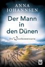 Anna Johannsen: Der Mann in den Dünen, Buch