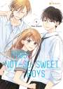 Yoko Nogiri: Those Not-So-Sweet Boys - Band 4, Buch