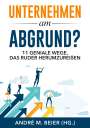Andre M. Beier: Unternehmen am Abgrund?, Buch
