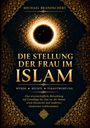 „Die Stellung der Frau im Islam“ in goldener Schrift. Ornamentaler Rahmen, zentrierter, strahlender Kreis oben.