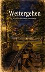 Stefan Rompza: Weitergehen, Buch