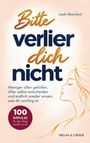 "Bitte verlier dich nicht" - Motivationsbuch mit 100 Impulsen. Profilzeichnung einer Frau, verträumter Ausdruck.
